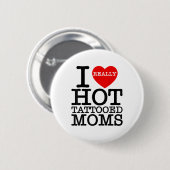 Ik hou van hete Tattoos moeders rood hart grappige Ronde Button 5,7 Cm (Voorkant /achterkant)