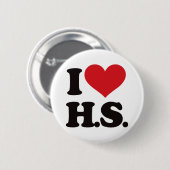 Ik hou van High School. Ronde Button 5,7 Cm (Voorkant /achterkant)