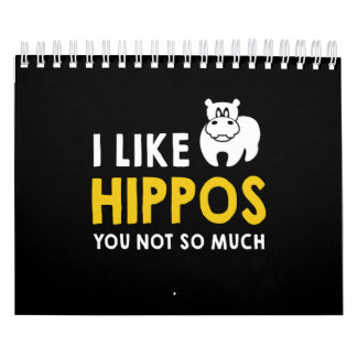 Ik hou van Hippos... je hebt niet zo veel geld. Kalender