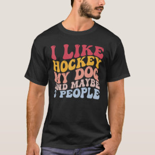Ik hou van hockey mijn hond en misschien 3 mensen  t-shirt