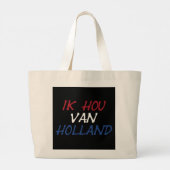 Ik Hou Van Holland overlay op zwart jicht Grote Tote Bag (Achterkant)