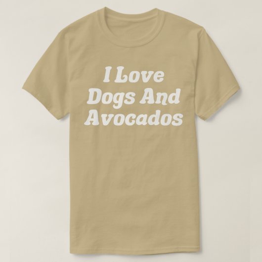 Ik hou van honden en Avocados T-shirt (Design voorkant)