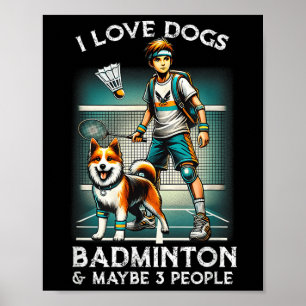 Ik hou van hondenbadminton, Schattigee jongen met Poster