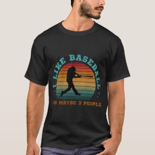 Ik hou van honkbal en misschien 3 mensen t-shirt