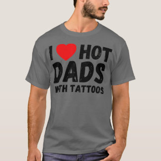 Ik hou van hot-advertenties met Tattoos die ik war T-shirt