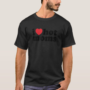 Ik hou van Hot Moms Red Heart Hot Moeder T-shirt