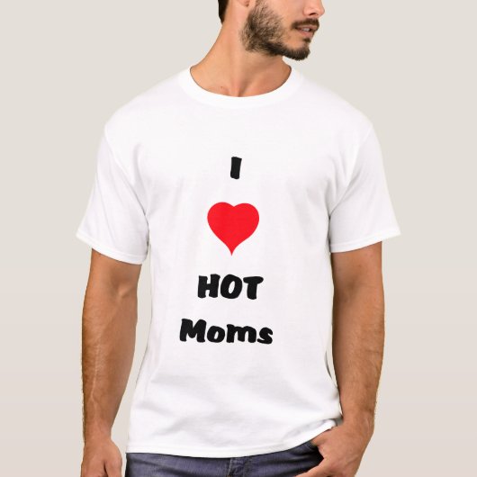 Ik hou van HOT MOMS T-Shirt (Voorkant)
