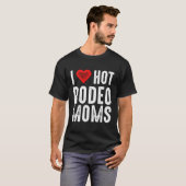 Ik hou van Hot Rodeo Moms T-shirt (Voorkant volledig)