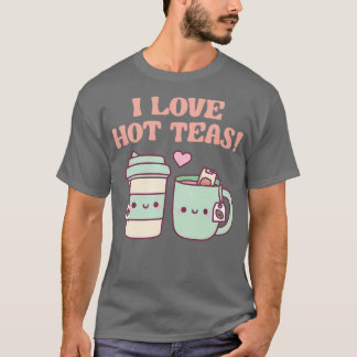 Ik hou van Hot Teas Funny Pun T-shirt