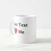 Ik hou van / hou van me Sjabloon Mok Voeg tekst to (Voorkant links)