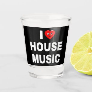 IK HOU VAN HOUSEMUSIC WITTE LETTERS ZWARTE ACHTERG SHOT GLAS