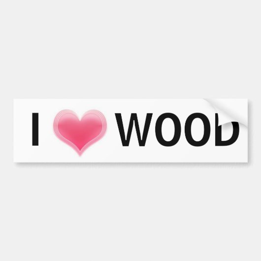 Ik hou van hout bumpersticker (Voorkant)