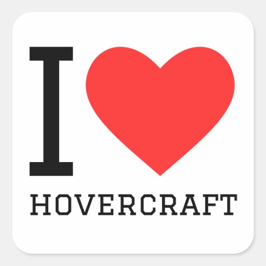 Ik hou van hovercraft vierkante sticker (Voorkant)