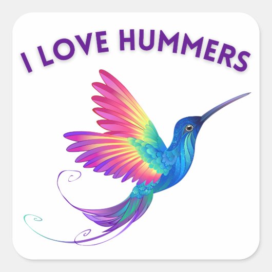 Ik hou van Hummers Exotische Regenboog Hummingbird Vierkante Sticker (Voorkant)