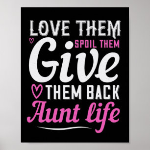 Ik hou van hun spil en ze geven ze terug tante Lif Poster