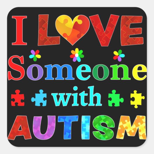 Ik hou van iemand met AUTISM Vierkante Sticker (Voorkant)