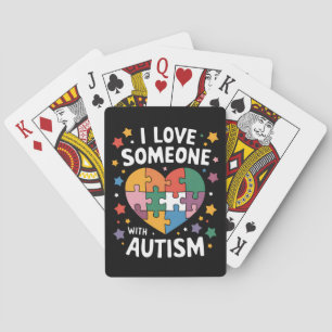 Ik hou van iemand met Autisme Autistic Awareness Pokerkaarten