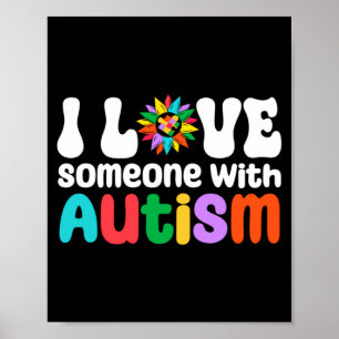 Ik hou van iemand met Autisme Bewustzijn Autisme M Poster