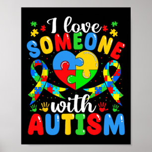 Ik hou van iemand met Autisme-bewustzijn.. hartpuz Poster