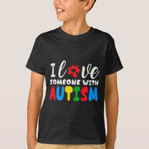 Ik hou van iemand met Autisme Bewustzijn Ondersteu T-shirt