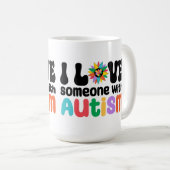 Ik hou van iemand met autisme koffiemok (Voorkant rechts)