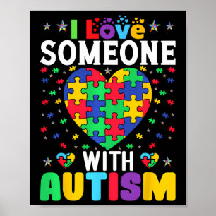 Ik hou van iemand met Autisme Man Women Kind Poster