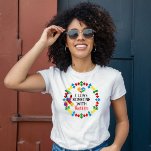 Ik hou van iemand met autisme - Meer begrip voor a T-shirt