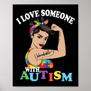Ik hou van iemand met autisme Moeder onbreekbaar a Poster