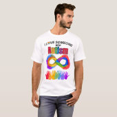 Ik hou van iemand met autisme t-shirt (Voorkant volledig)