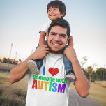 Ik hou van iemand met autisme t-shirt<br><div class="desc">Ik hou van iemand met autisme. Show steun voor de speciale autistisch persoon in je leven. Een groot geschenk voor ouders met een speciale behoefte aan kinderen met autisme of het Asperger-syndroom. Ik hou van mijn autistische zoon of dochter. Ook een mooi cadeau voor een zus of vriend.</div>