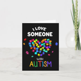 Ik hou van iemand met autisme T-shirt autisme die Kaart