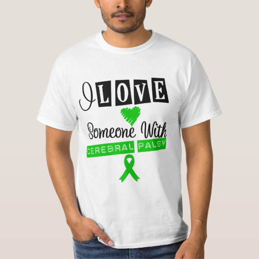Ik hou van iemand met Cerebral Palsy T-shirt (Voorkant)