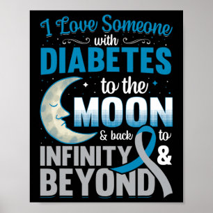 Ik hou van iemand met diabetes naar de maan en ter poster