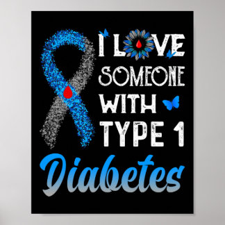 Ik hou van iemand met diabetes type 1 blauw en gri poster