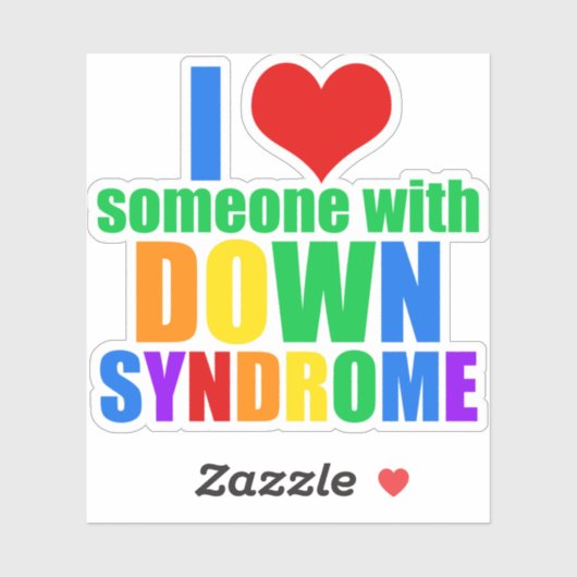 Ik hou van iemand met downsyndroom sticker (Vel)