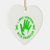 Ik hou van iemand met Dwarfism Awareness Ornament (Rechts)
