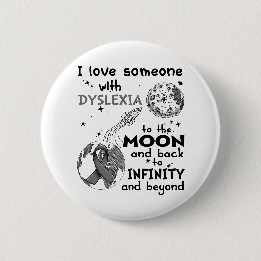 Ik hou van iemand met dyslexie. ronde button 5,7 cm (Voorkant)