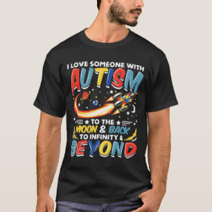 Ik hou van iemand met een autistisch geluid... t-shirt