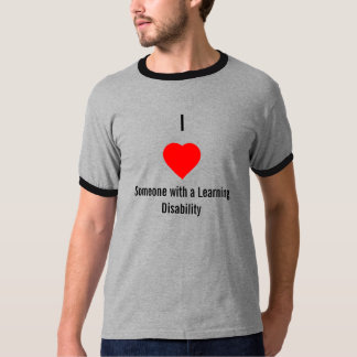 Ik hou van iemand met een leerstoornis t-shirt