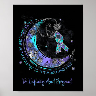 Ik hou van iemand met epilepsie naar de maan en te poster