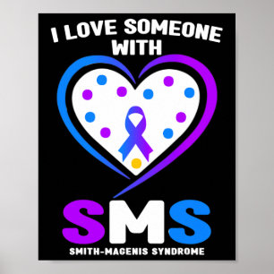 Ik hou van iemand met het Smith Magenis Syndrome A Poster