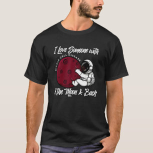Ik hou van iemand met sikkelcelziekte naar de maan t-shirt