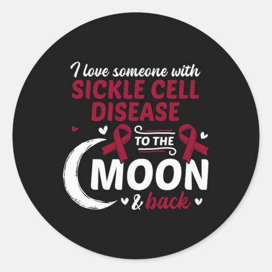 Ik hou van iemand met sikkelcelziekte sikkelcel ronde sticker (Voorkant)