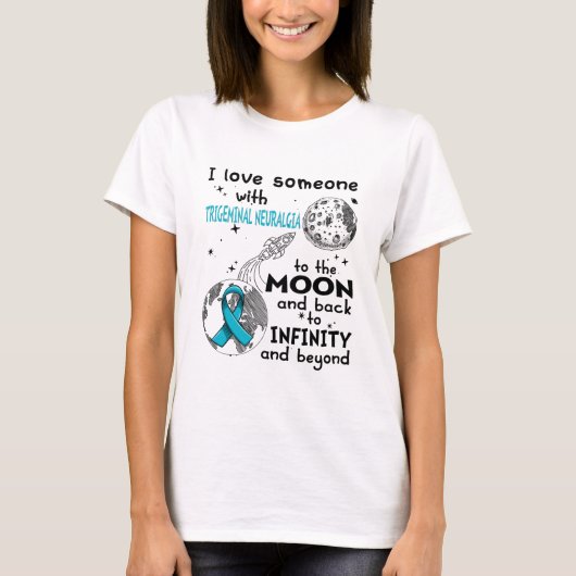 Ik hou van iemand met Trigeminal Neuralgia Awarene T-shirt (Voorkant)