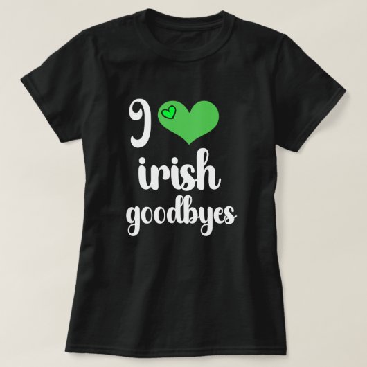 Ik hou van Ierse ☘️ afscheidswoorden T-shirt (Design voorkant)