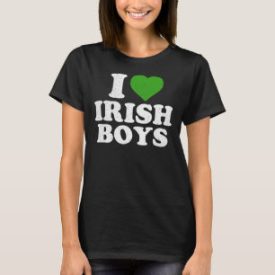 Ik hou van Ierse jongens Funny St Patrick's Day He T-shirt