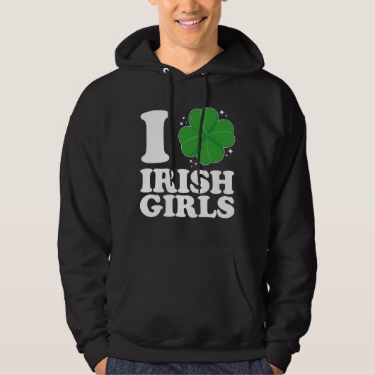 Ik hou van Ierse meisjes Shamrock hart St Patrick' Hoodie (Voorkant)