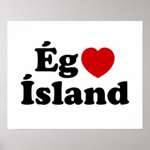 Ik hou van IJsland [Ég Elska Ísland] IJslands Poster