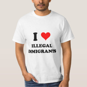 Ik hou van illegale immigranten t-shirt