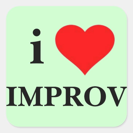 Ik hou van Improv Vierkante Sticker (Voorkant)